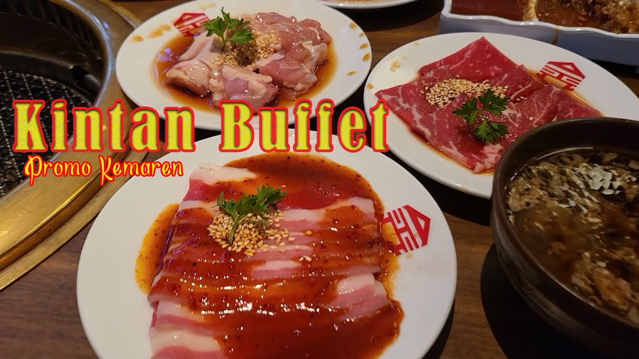 Kintan Buffet Promo Kemaren Kemaren