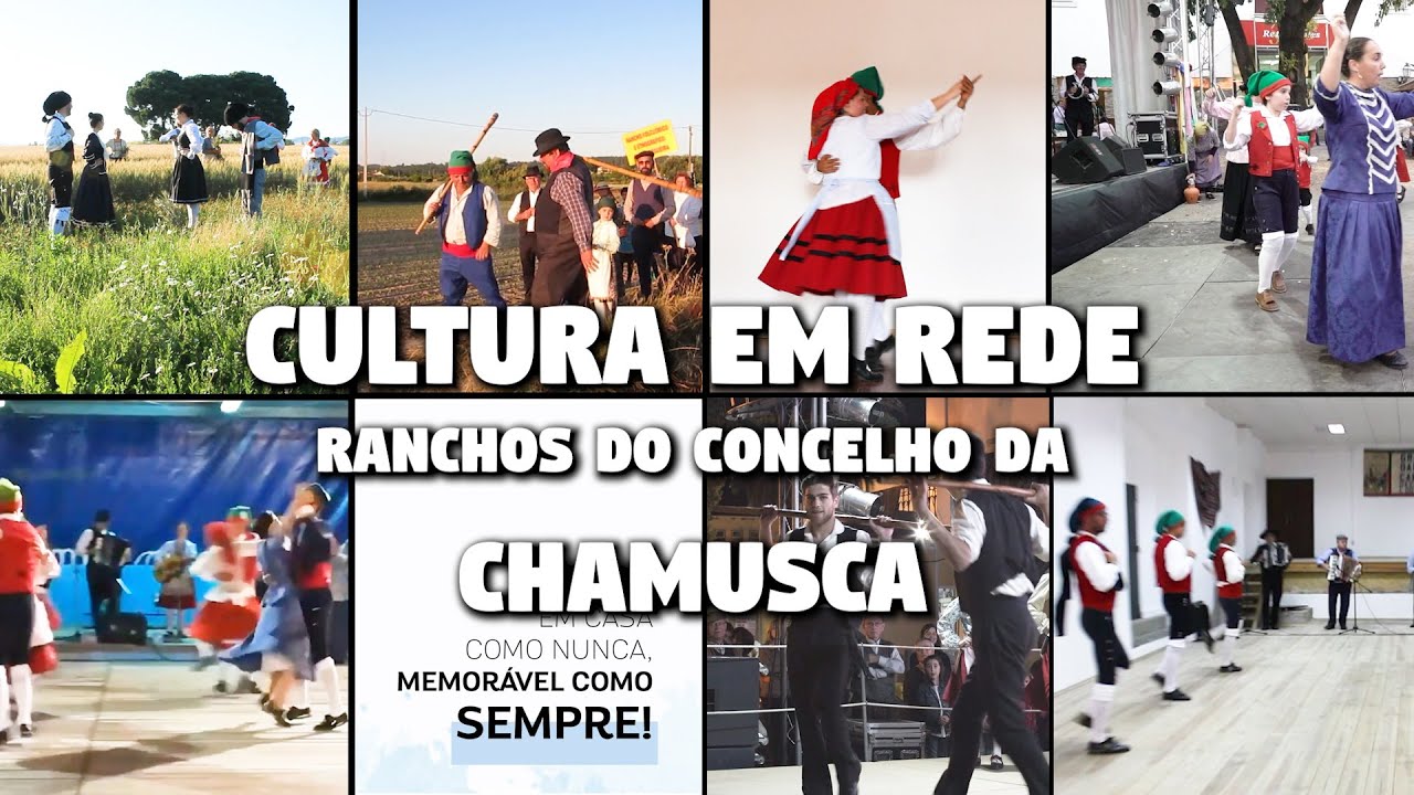 ASCENSÃO 2020 - Edição Fique em Casa - Cultura em rede: Ranchos do Concelho da Chamusca