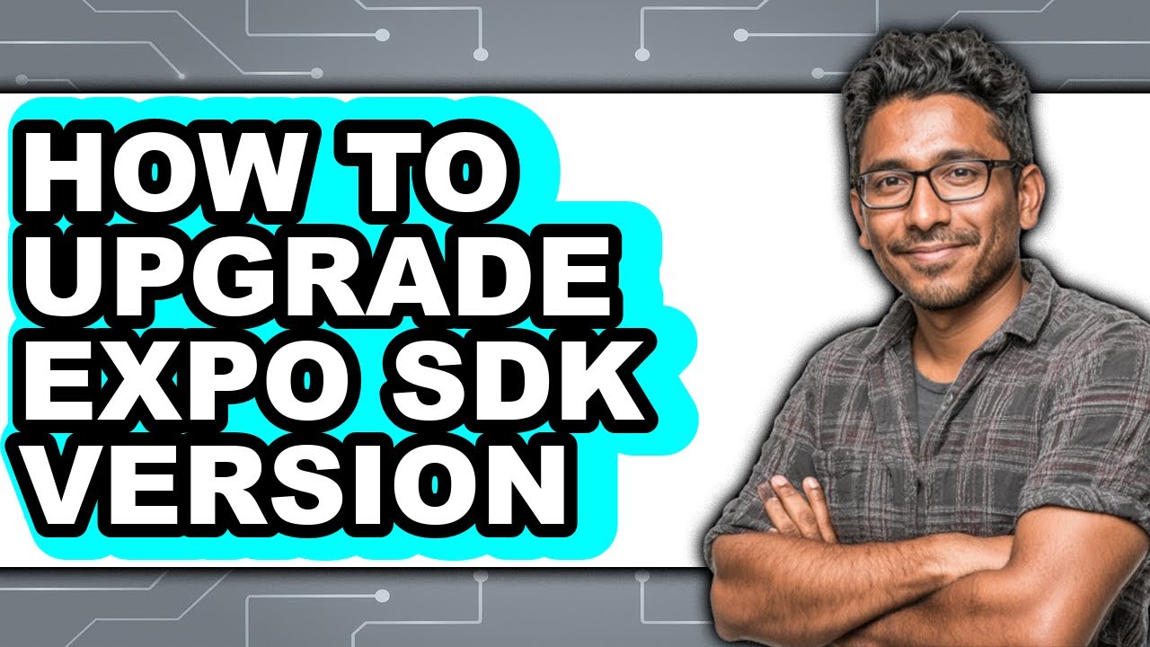 How to Upgrade Expo Sdk Version (easy Method)