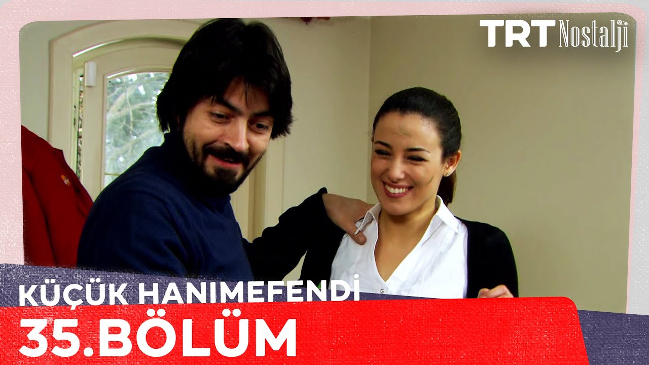 Küçük Hanımefendi 35. Bölüm @NostaljiTRT