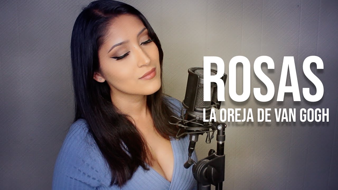 Rosas - La Oreja de Van Gogh Letra Lyric Cover Alexia Romero