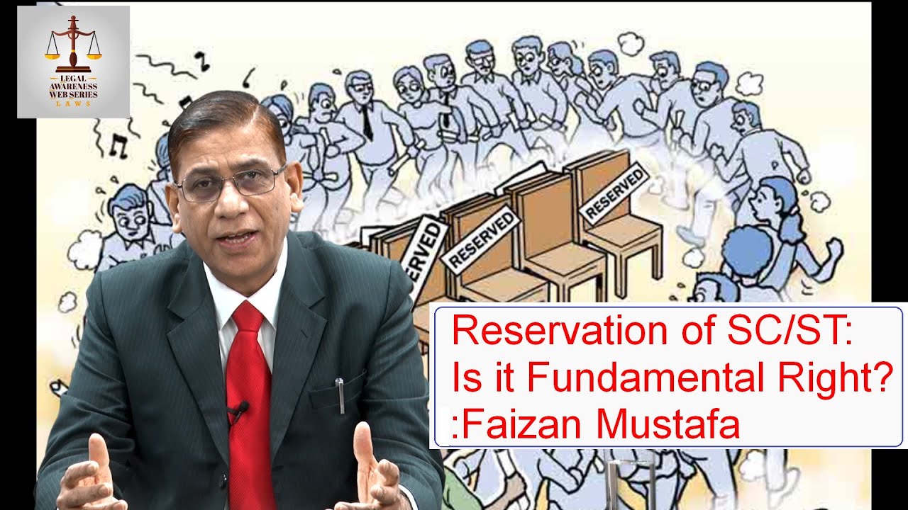 Reservation of SC/ST: Is it Fundamental Right(Full Video) : Faizan Mustafa