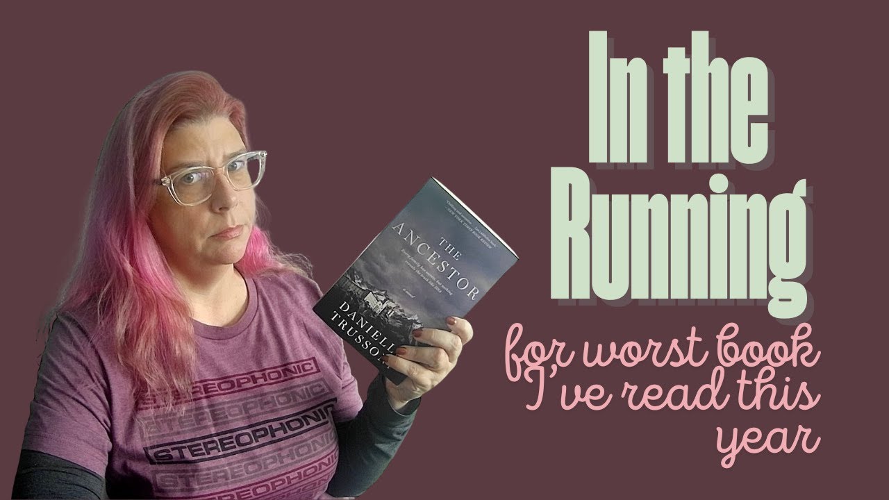 Book Review: THE ANCESTOR by Danielle Trussoni (spoiler rant)