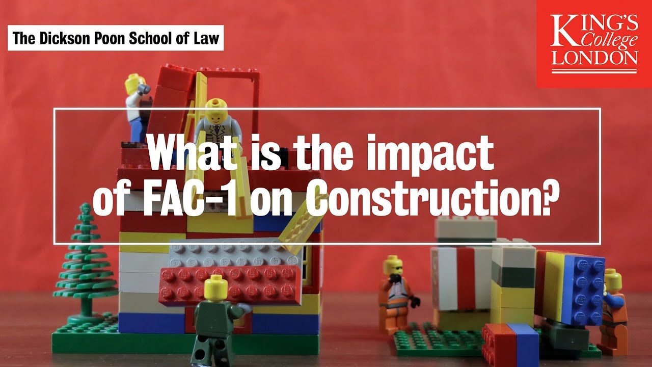 What is the Impact of FAC-1 on Construction?