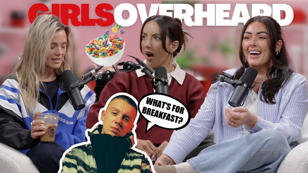 *WHAT* DOES AITCH HAVE FOR BREAKFAST?! | Girls Overheard Podcast