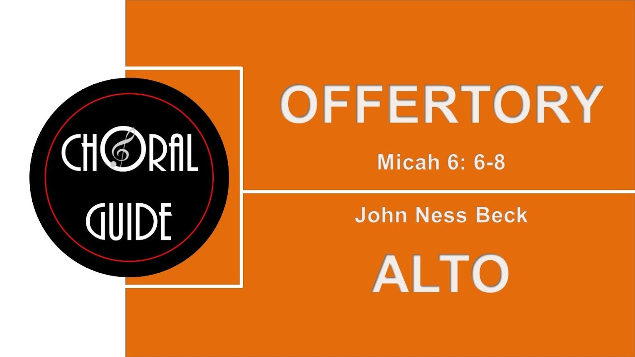 Offertory - ALTO | John Ness Beck