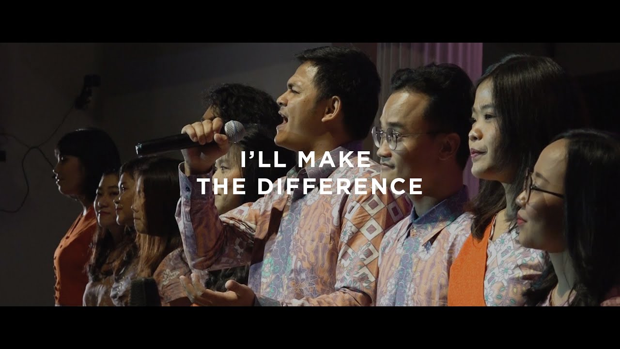 I’ll Make The Difference // GKI Youth Choir