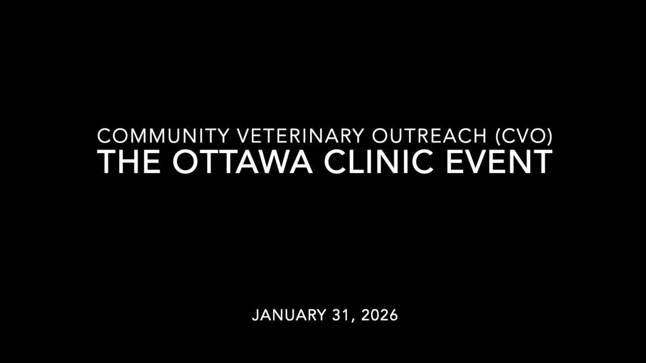 Community Veterinary Outreach (CVO) - The Ottawa Clinic Event - 2026-01-31
