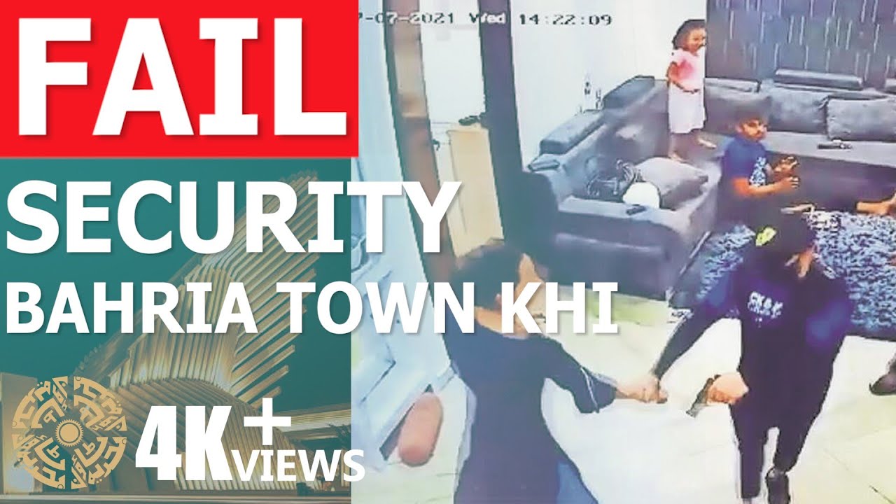 Security Problems In Bahria Town Karachi | Is it Safe to Shift Family?