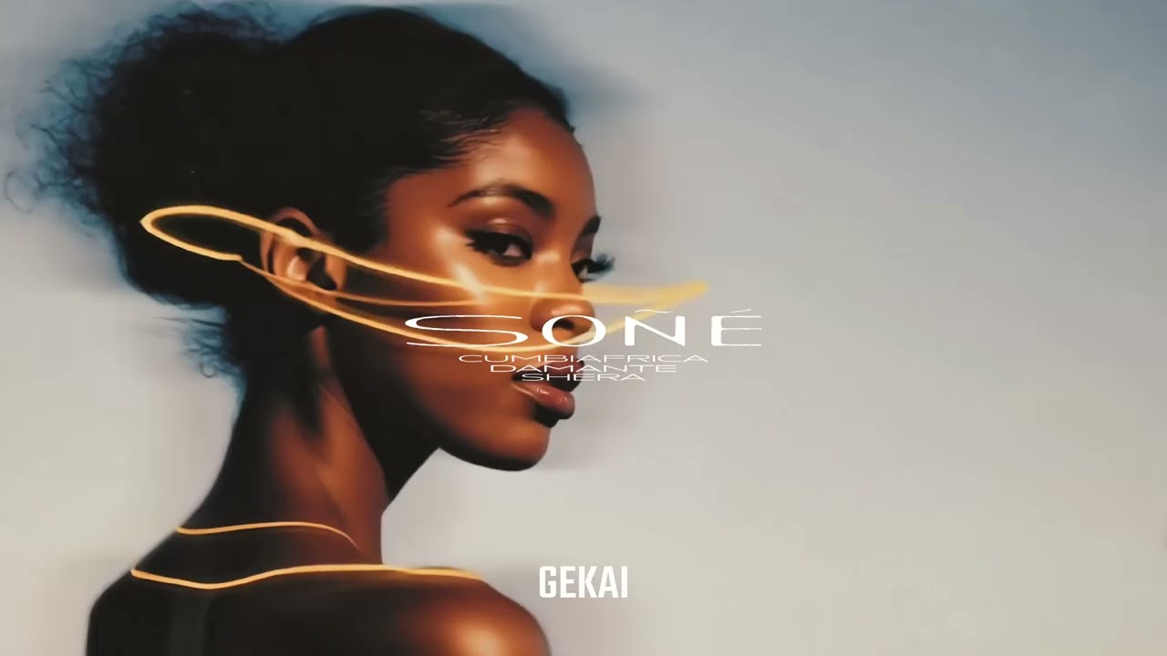 So&ntilde;&eacute; - Cumbiafrica, DAMANTE, Shera (Official Visualizer)