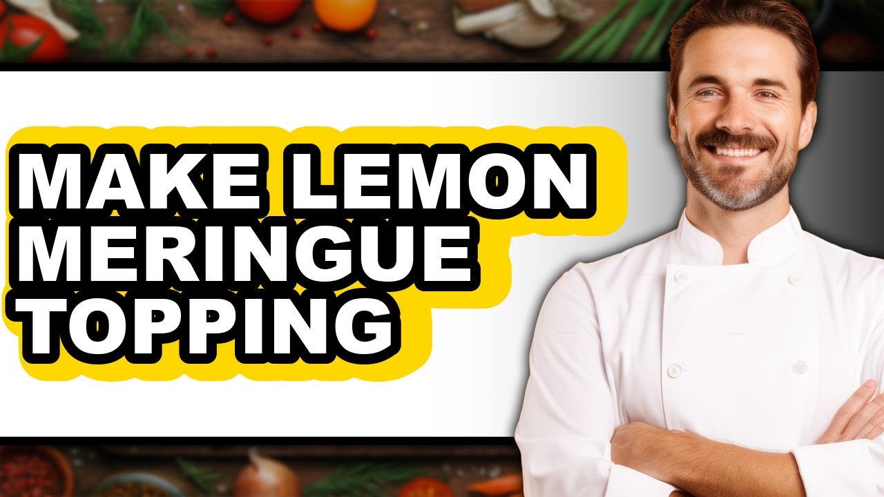 How To Make Lemon Meringue Topping - Full Guide