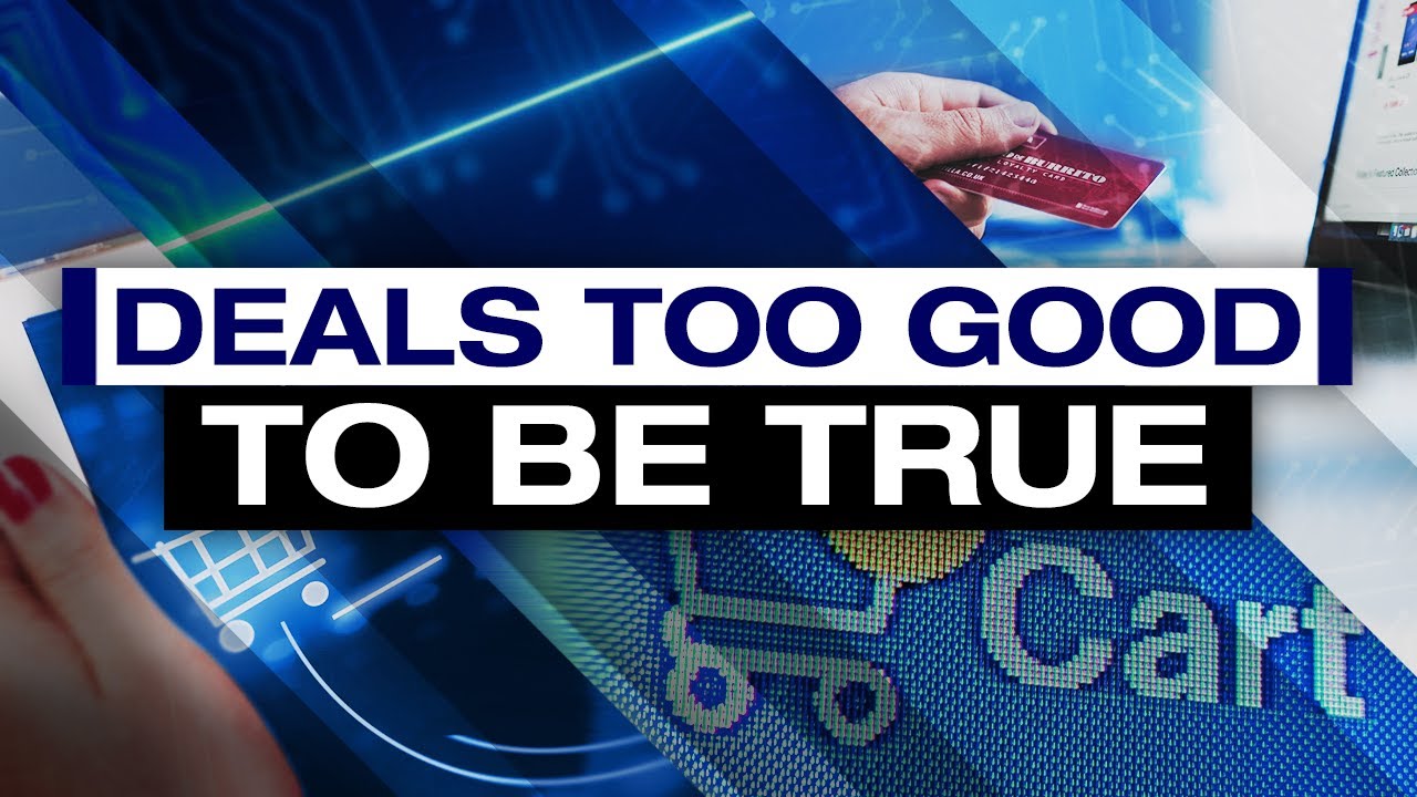 Deals Too Good To Be True: Helping You Spot A Scam