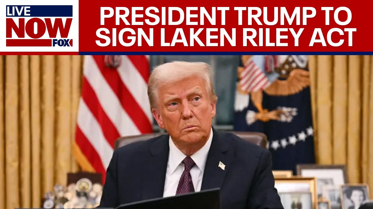 WATCH: President Trump signs Laken Riley Act
