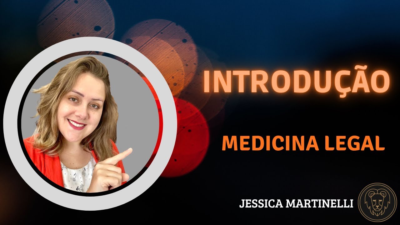 Curso de Medicina Legal - Introdução - Aula 1