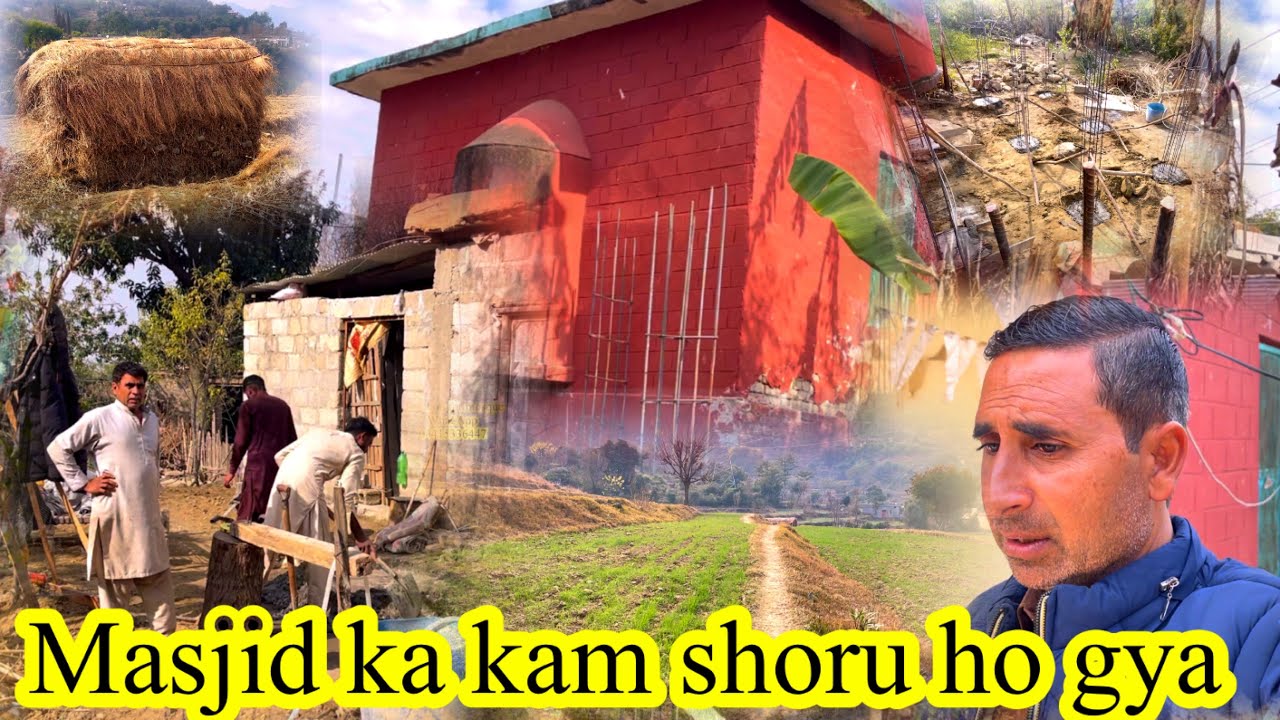 Masjid ka kam shoru ho gya