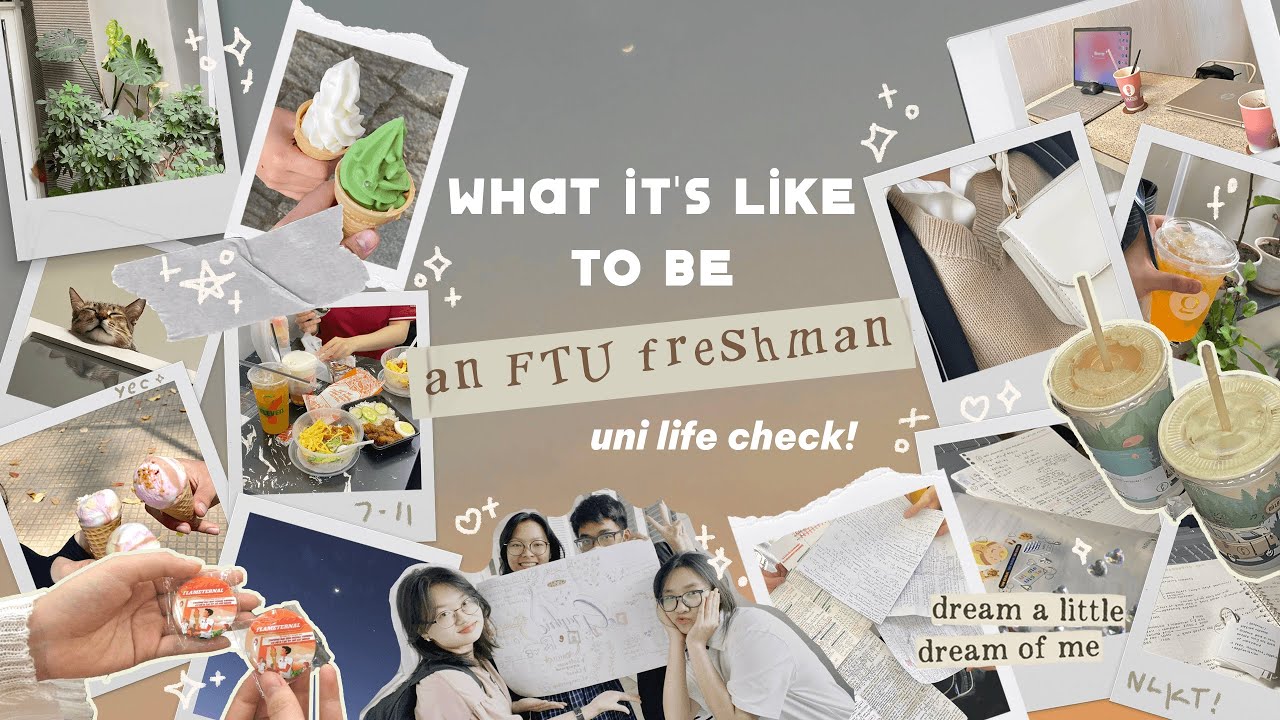 ⟡ uni life check! năm đầu ti&ecirc;n của sinh vi&ecirc;n FTU2 c&oacute; g&igrave;? (move-in, events, club, study...)﹢˖˚