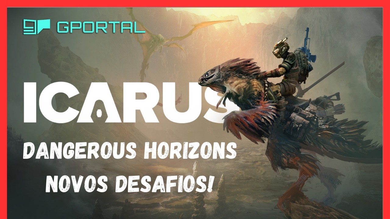 🔴ICARUS  🏹 DANGEROUS HORIZONS / NOVOS DESAFIOS🚀