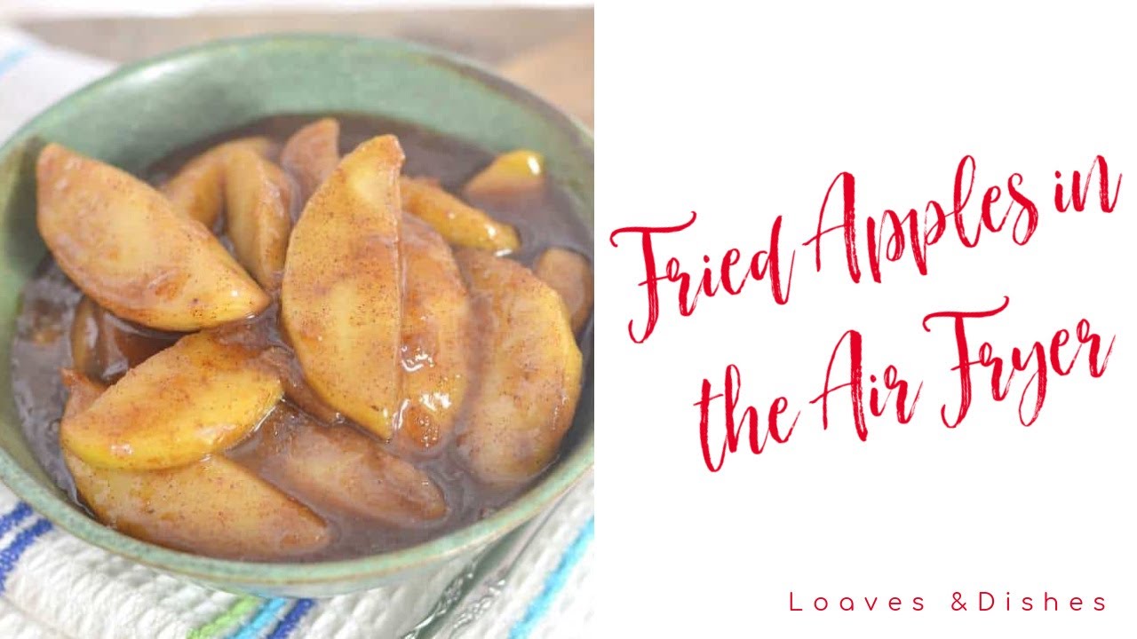 Air Fryer Fried Apples