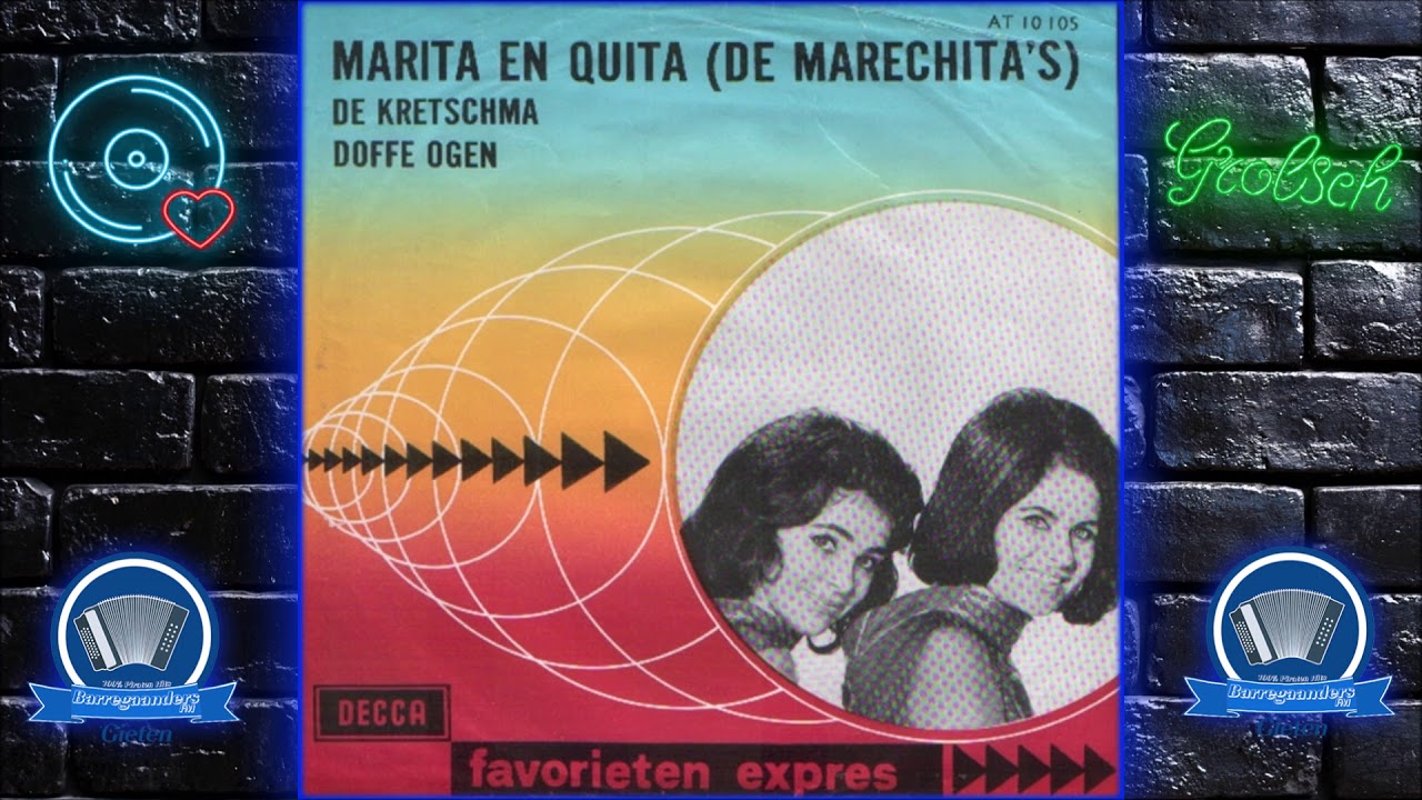 Marita En Quita (De Marechita's) - De Kretschma (BgdsFM)