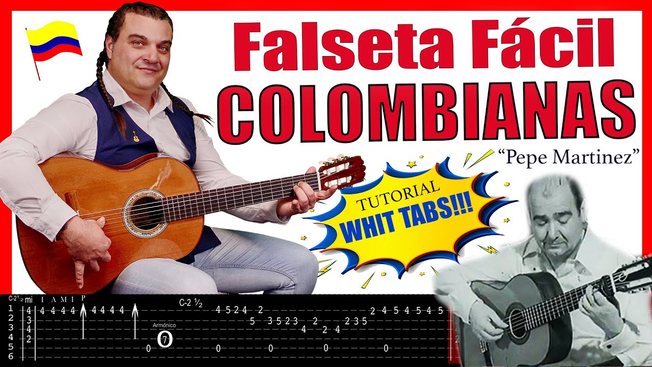 COLOMBIANAS TUTORIAL INTERACTIVO CON TABLATURA FÁCIL GUITARRA FLAMENCA PEPE MARTINEZ ATRÉVETE!!!