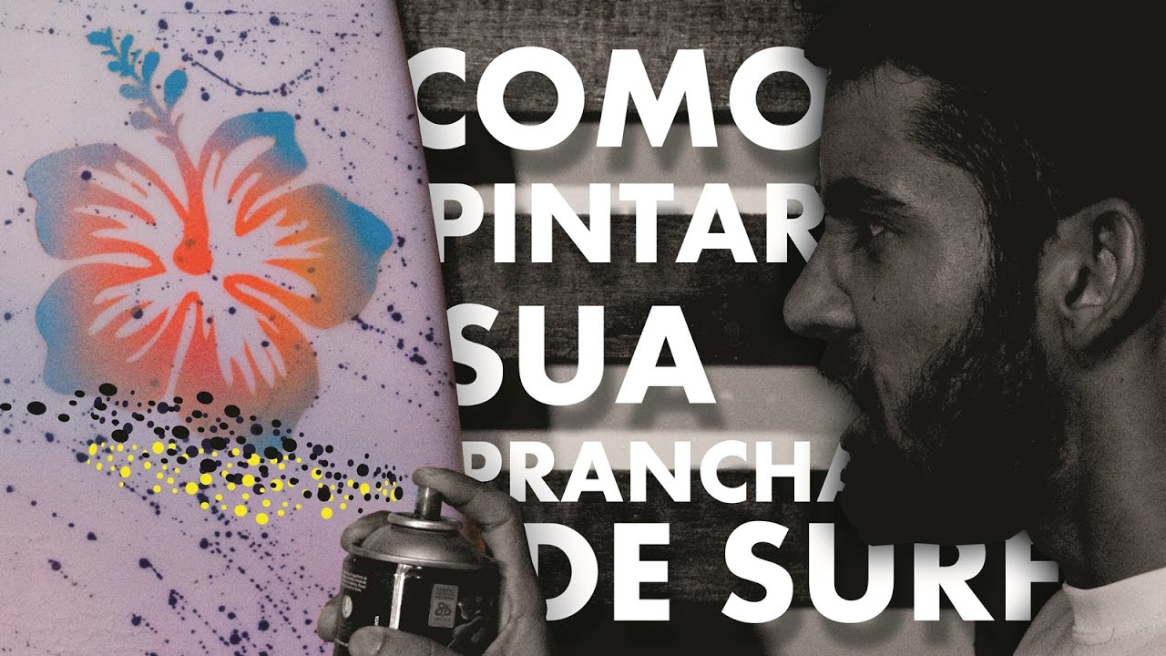 Como pintar sua prancha de Surf | Surf Dicas