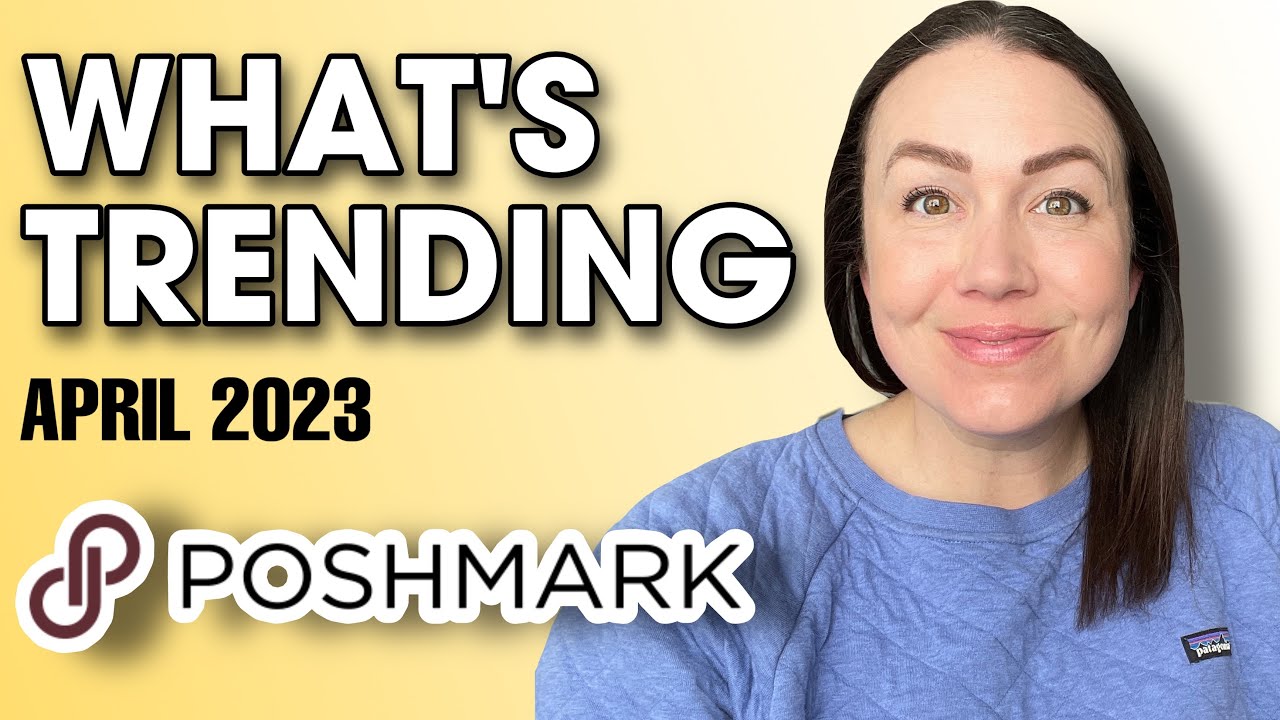 Poshmark Selling Tips! BRANDS, STYLE TAGS and TOP SEARCHES Trending Right NOW!