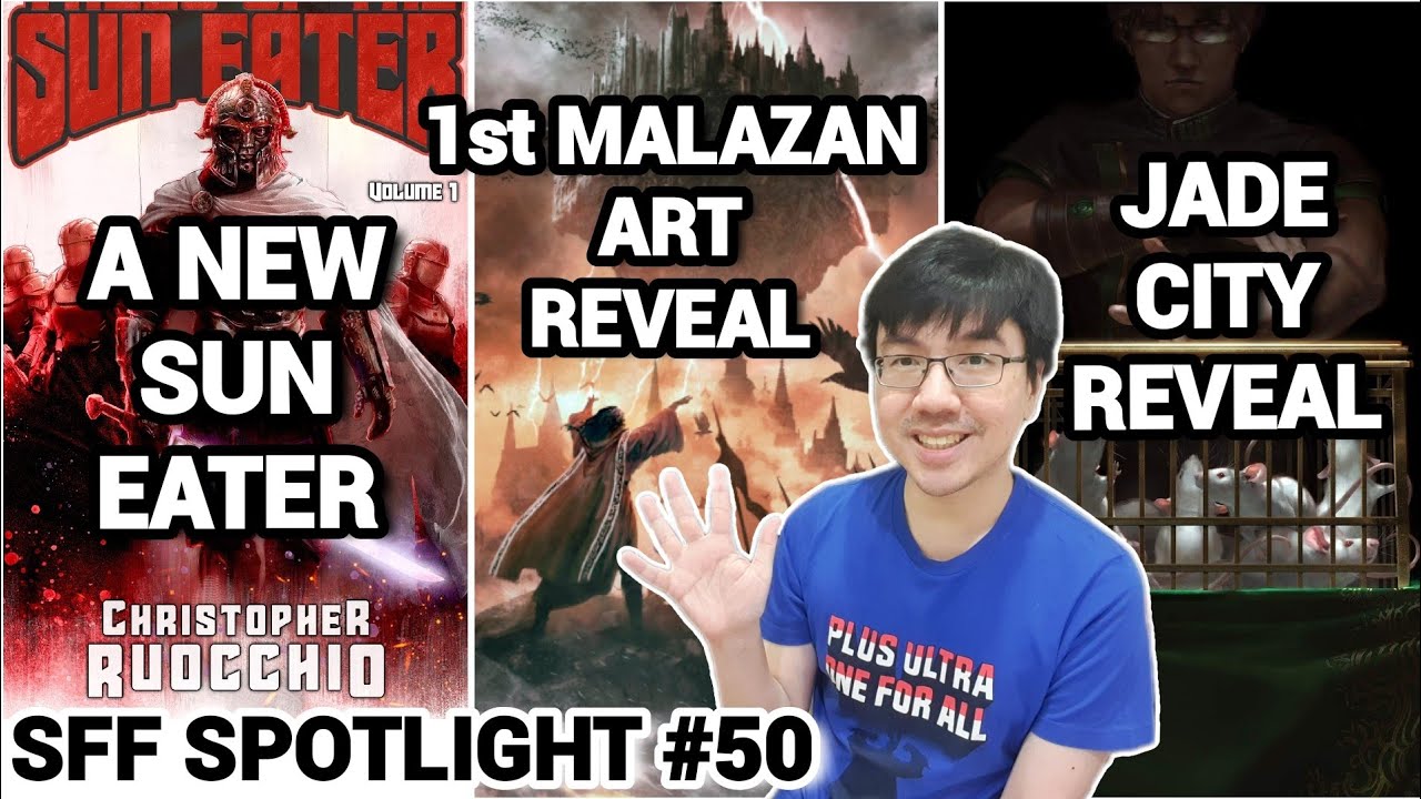 New Malazan, Words of Radiance, Sun Eater, and Jade City Art. Swan Song TV Show! (SFF Spotlight 50)