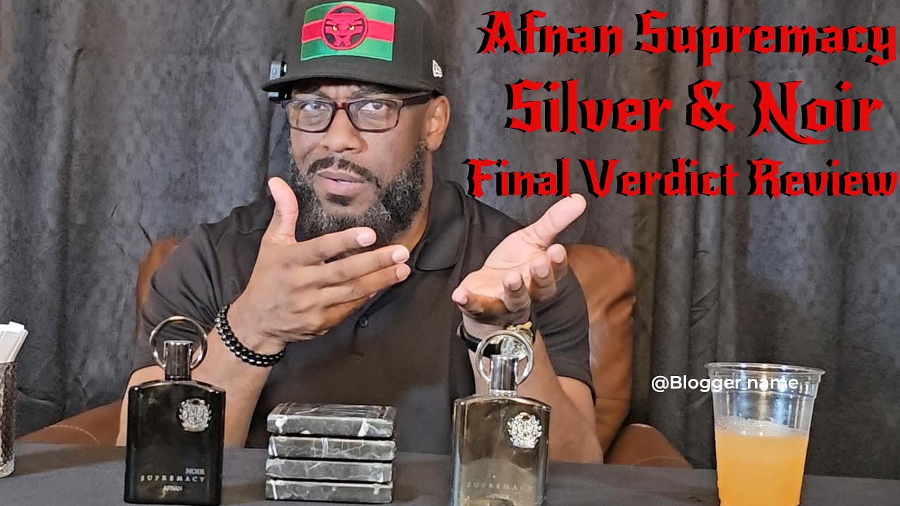 Afnan Supremacy Noir and Silver: Итоговый вердикт: Стоит ли добавлять их в свою коллекцию?