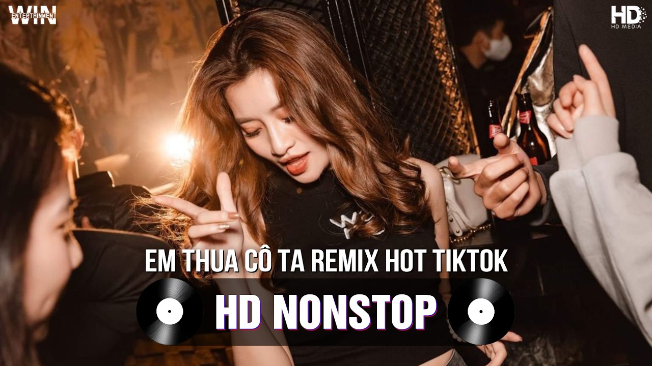Em Thua Cô Ta Remix (Ver Chuẩn Tiktok) - Em Thấy Anh Bên Cô Ta Rồi Bỏ Mặc Em Remix