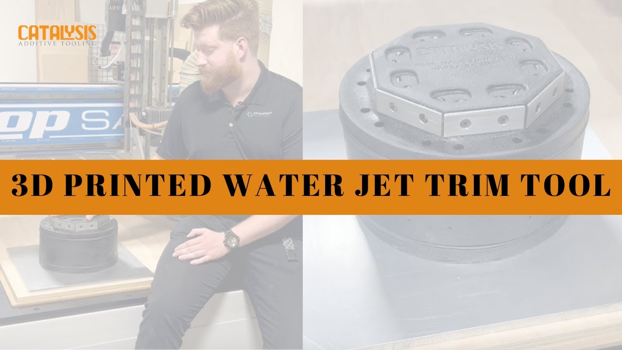 3D Printed Water Jet Trim Tool