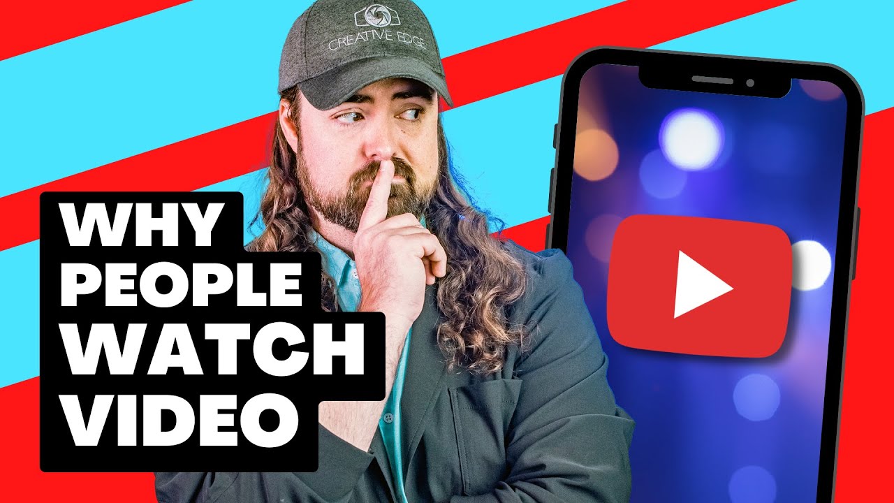 The Only 2 Reasons People Watch Video