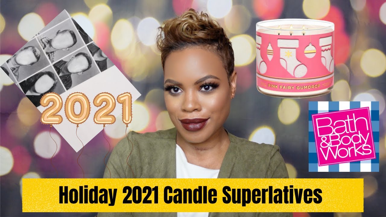 Bath and Body Works Holiday 2021 Candle Superlatives [Elf-Mas Day 24]