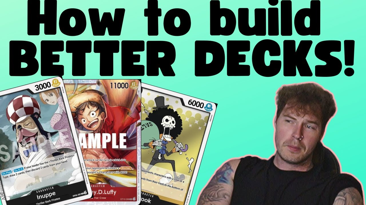 The ULTIMATE deck building guide || How I build decks start to finish || One Piece TCG