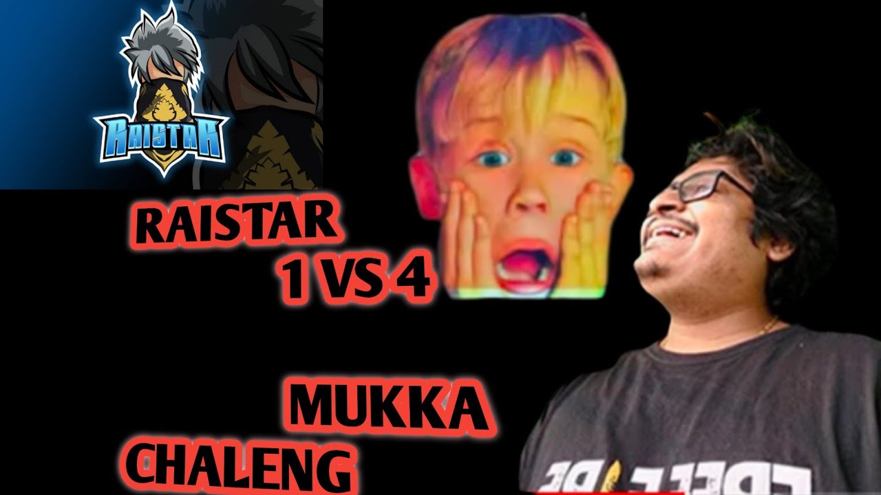 🥰Raistar voice or.          Raistar 1 Vs 4 Mukka challenge..op game play. 😂🤣😂🤣