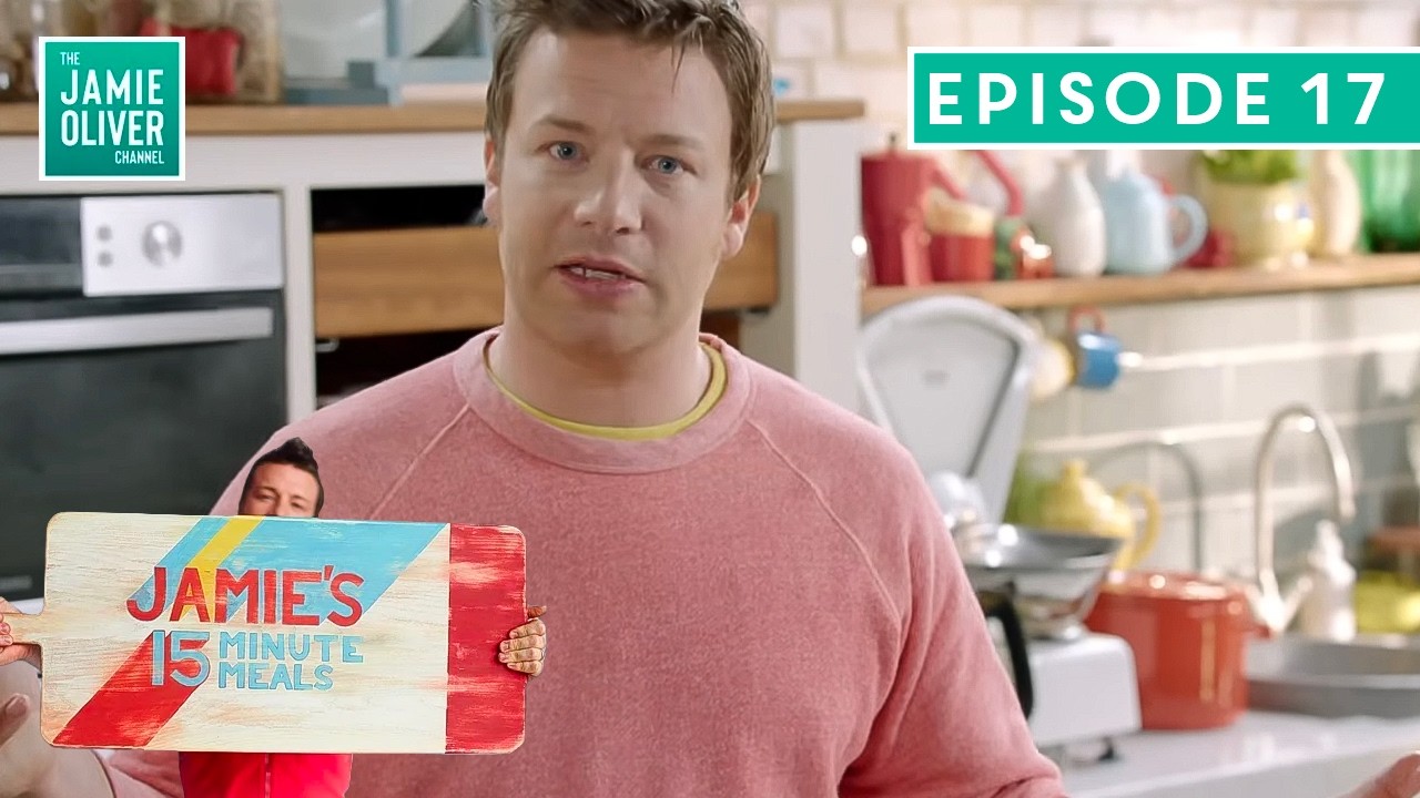 Smoked Salmon PLUS Greek Chicken Jamie Oliver 15 Minute Meals | Full Episode