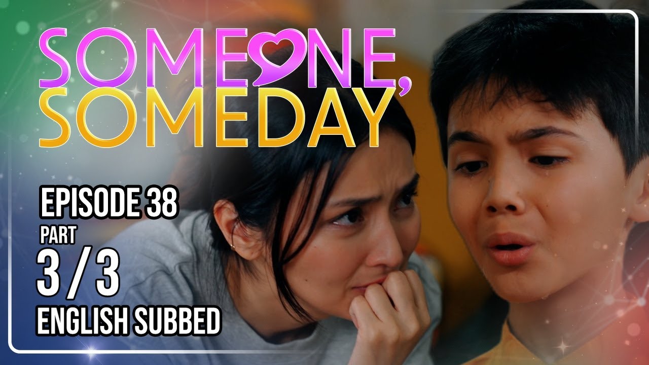 Someone, Someday | Episode 38 (3/3) | September 16, 2026 | (w/ English Subs)
