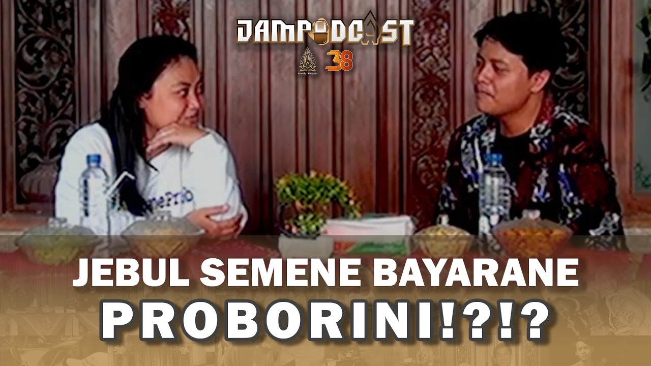 PODCAST PISANAN LANGSUNG NGUNDANG PROBORINI..... JEBUL SEMENE BAYARANE PROBORINI!?!?