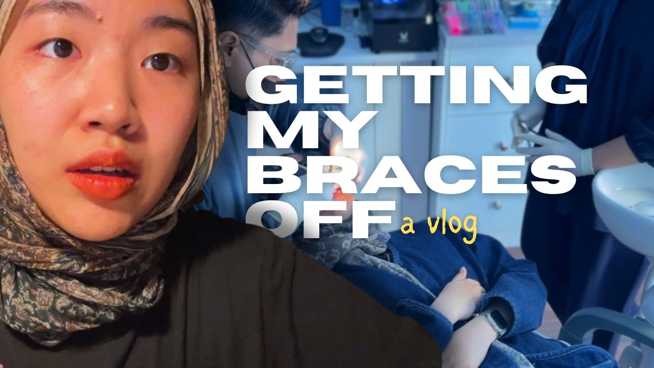 getting my braces off | work, dental, malaysia vlog