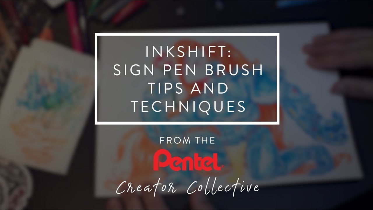 Tools, Techniques, & Tips:  Pentel Arts Sign Pen Brush