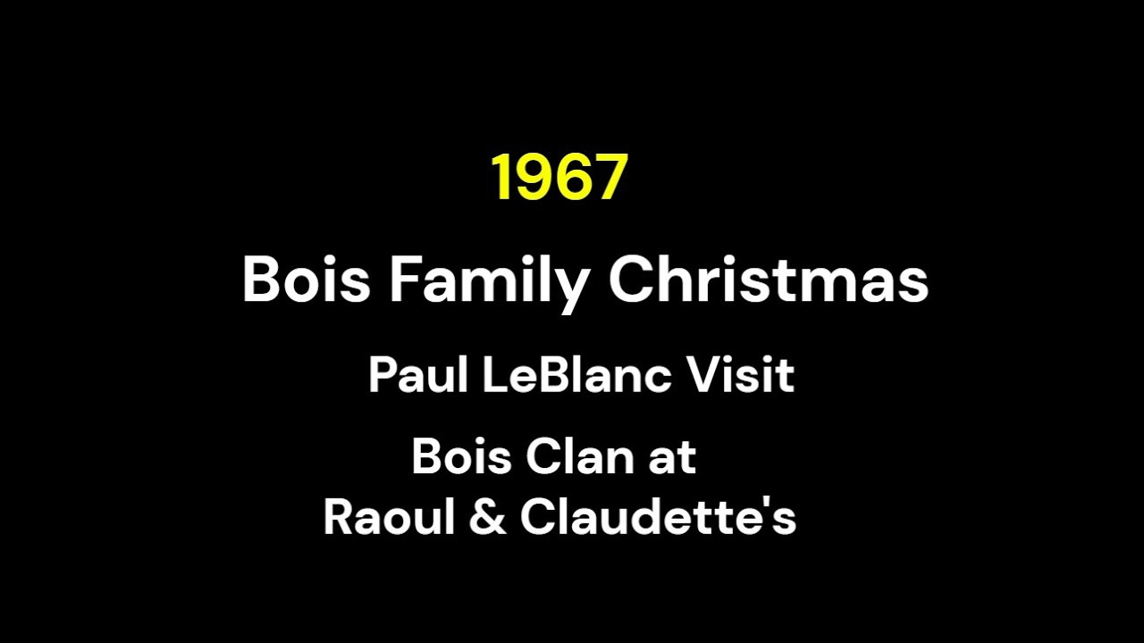 1967 Bois Family Christmas Time