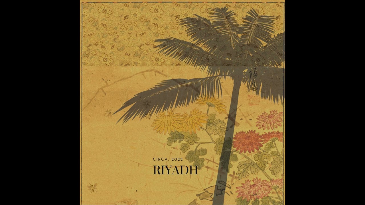 Riyadh | Original Soundtrack [OST]