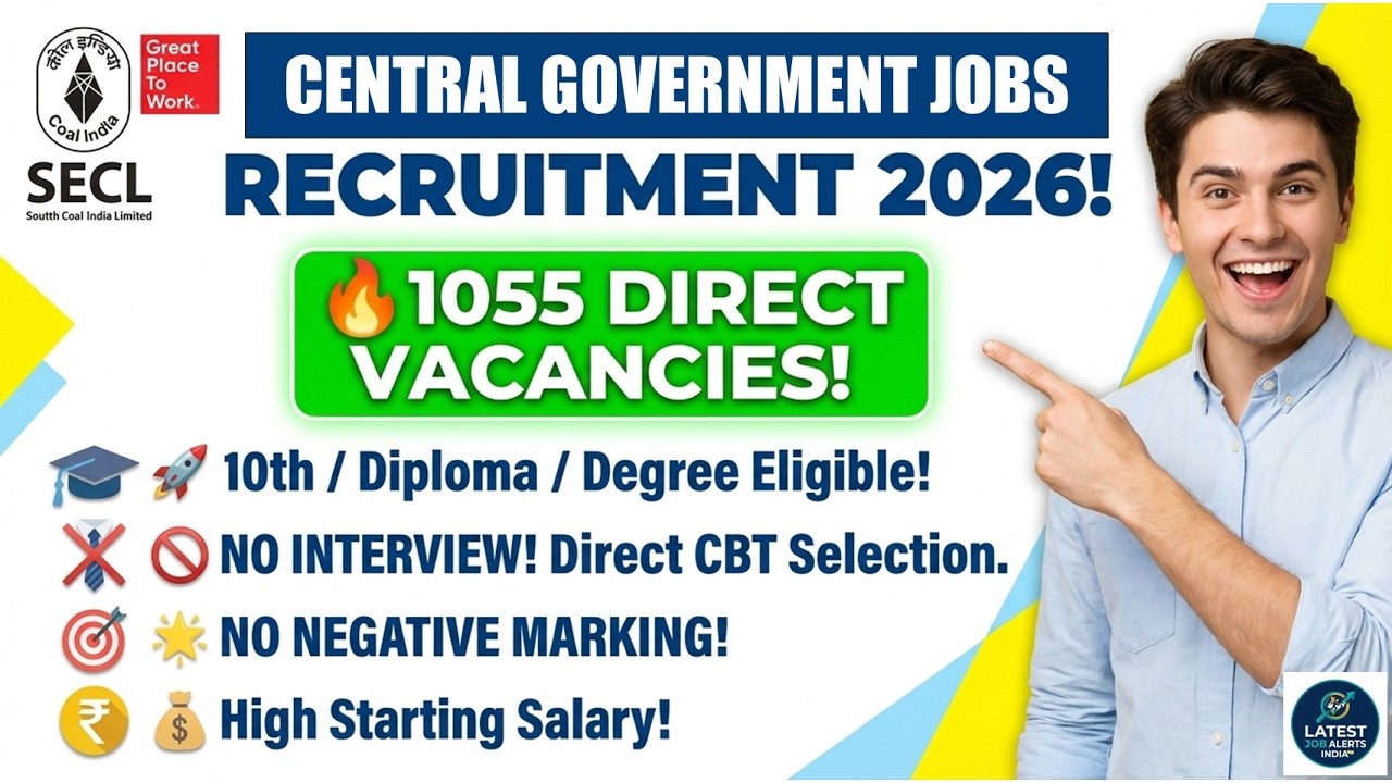 SECL Recruitment 2026 | 1055 Vacancies | Salary ₹47,330 | No Interview | Coal India Jobs 2026