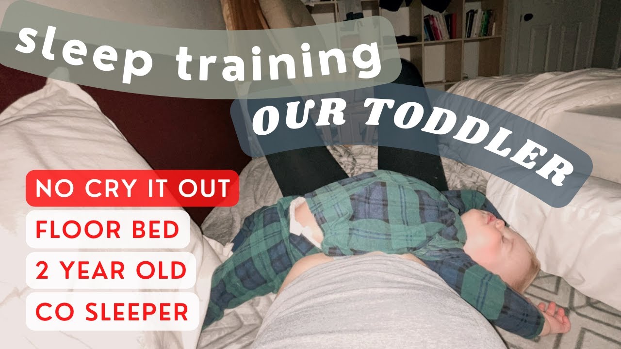 We decided to sleep train our toddler... NO Cry it Out