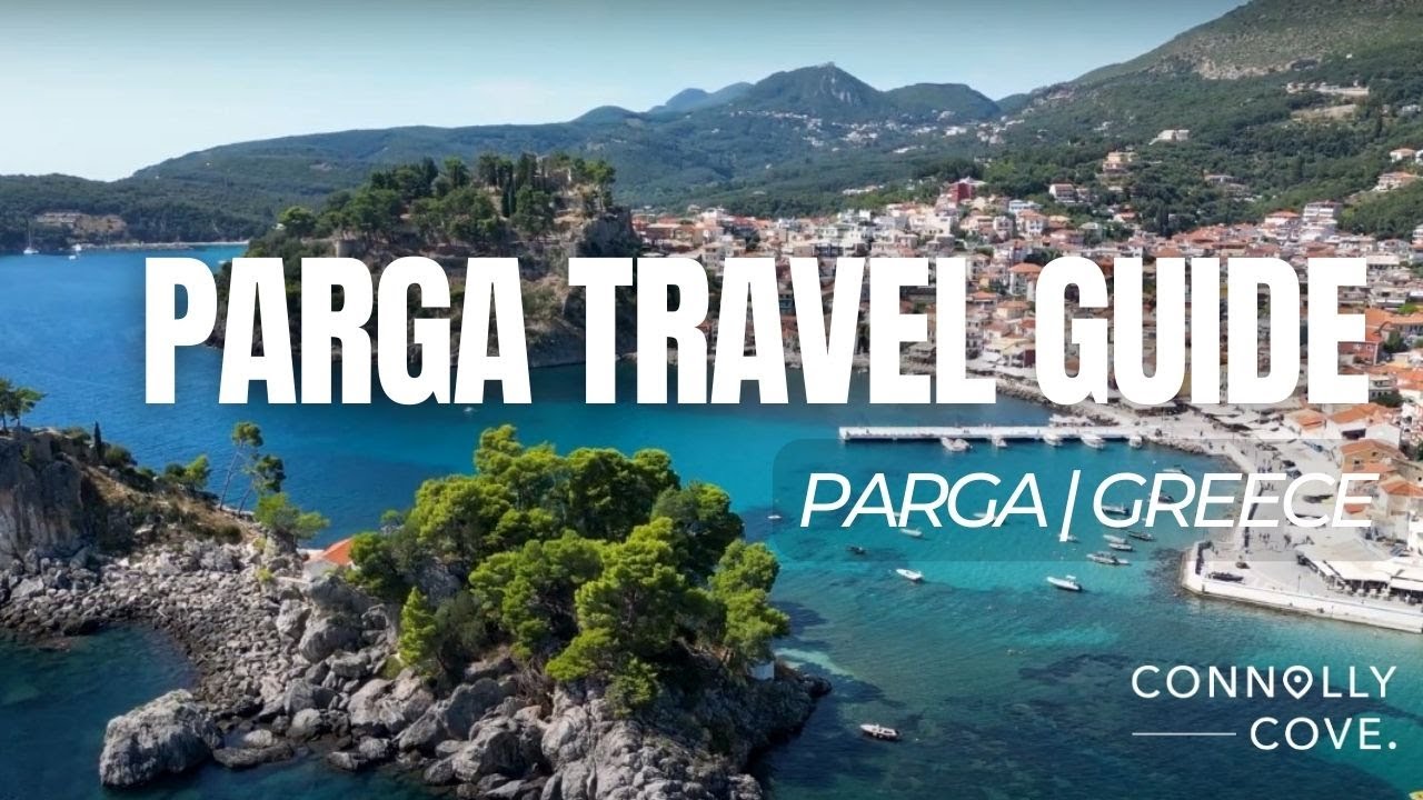 Parga Travel Guide | Greece | Your Passport to Greek Paradise | Things to do in Greece.