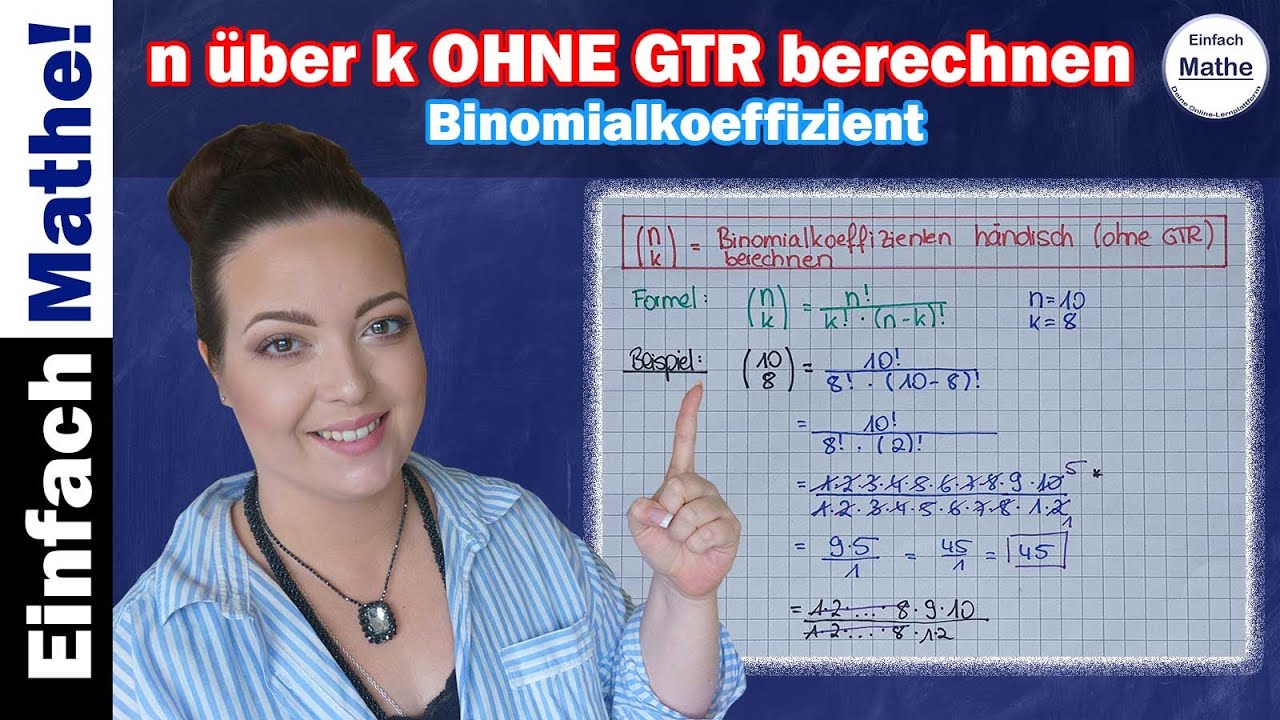 Binomialkoeffizient | n &uuml;ber k | h&auml;ndisch (ohne Taschenrechner) berechnen by einfach mathe!