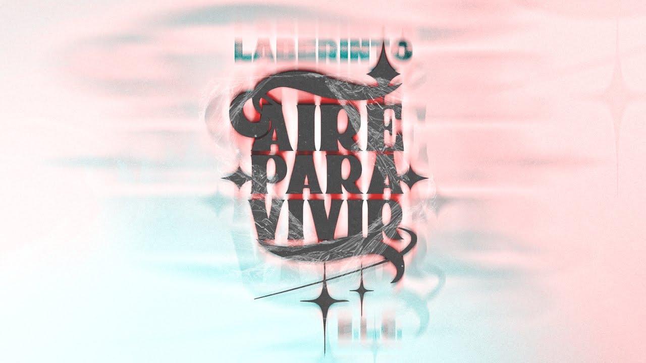 LABERINTO ELC - AIRE PARA VIVIR (Prod. Mauro The Only One)
