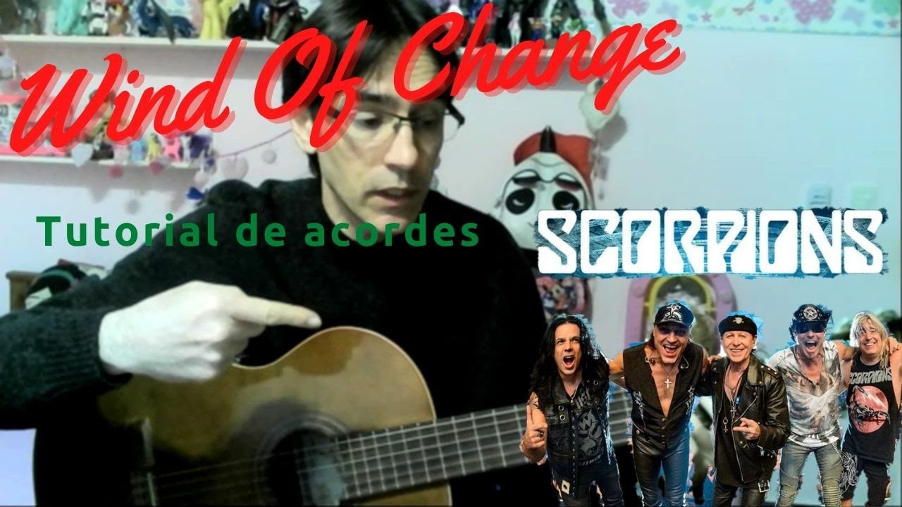 SCORPIONS ¨Wind Of Change¨ (Tutorial c/acordes)