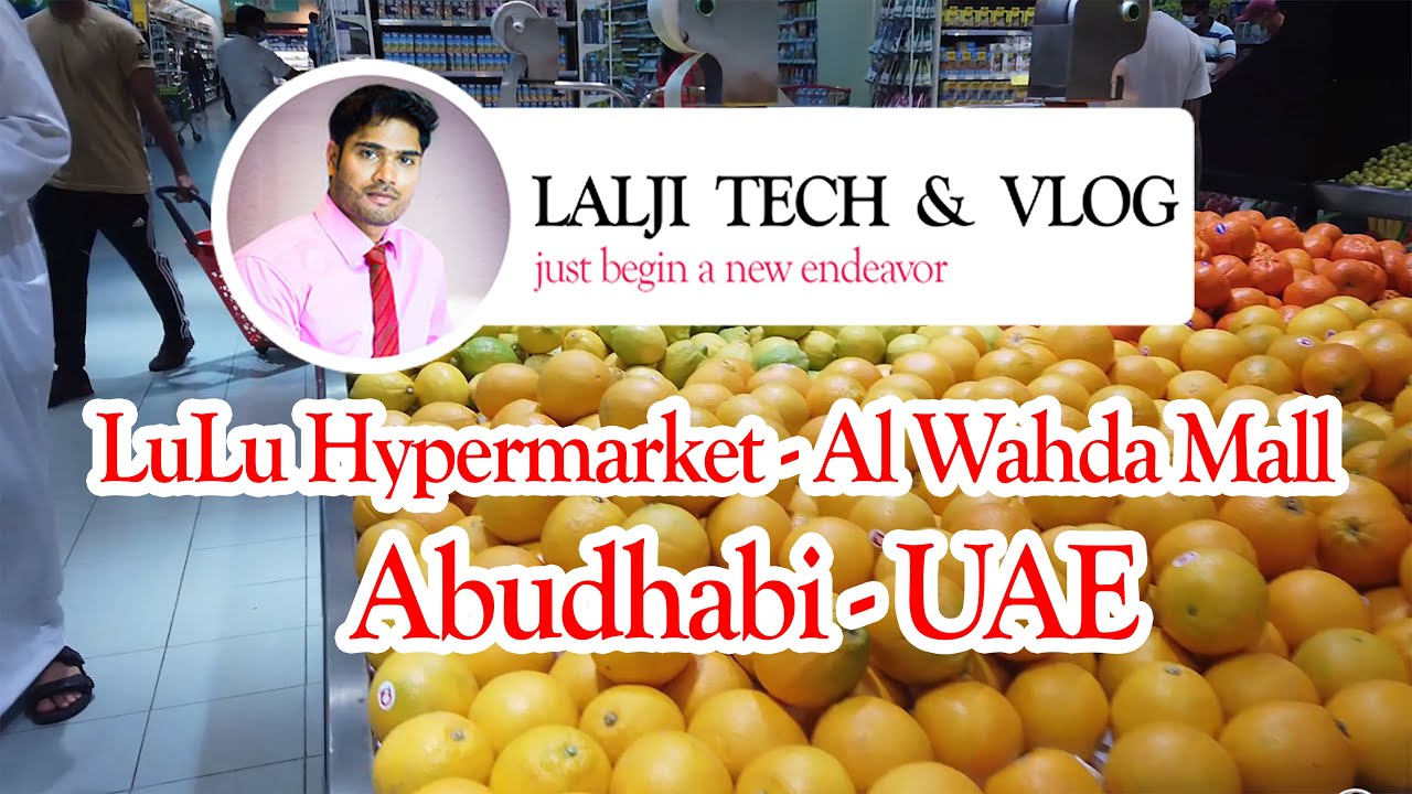 LuLu Hypermarket   Al Wahda Mall Abudhabi