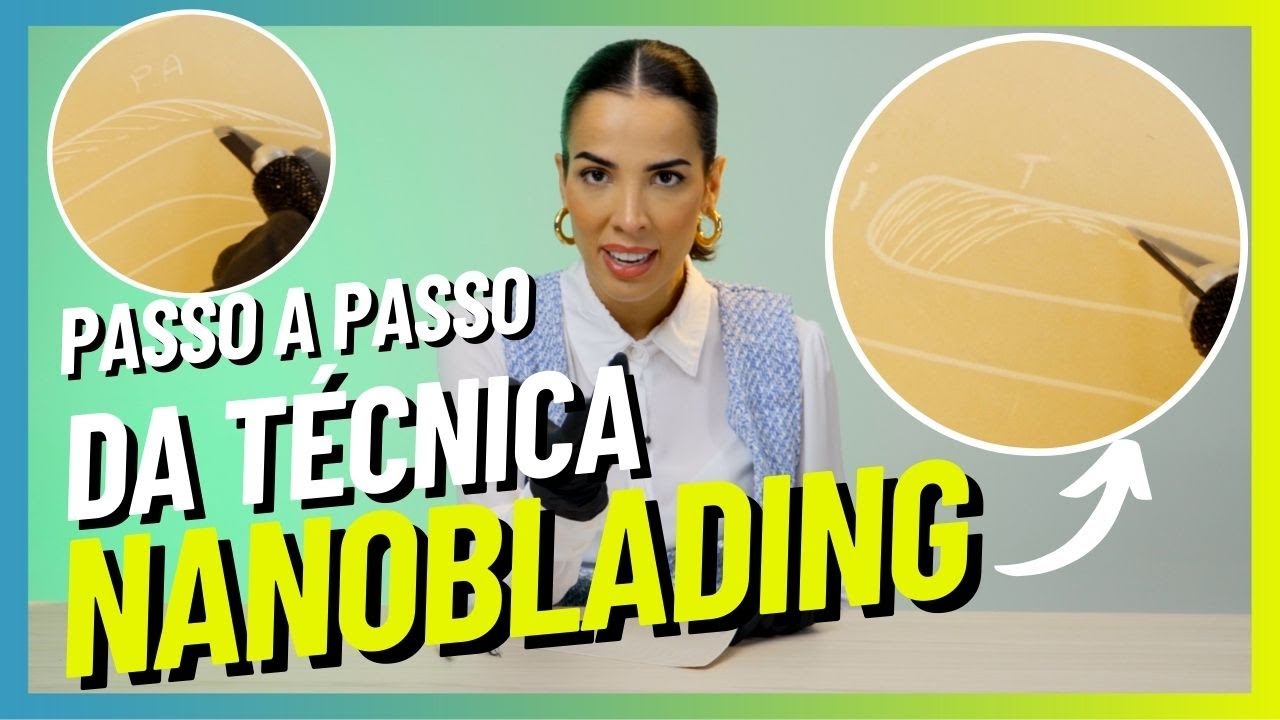 TÉCNICA NANOBLADING - PASSO A PASSO COMPLETO por Nanda Gamma