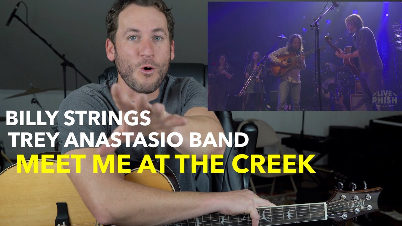 Реакция преподавателя игры на гитаре: Билли Стрингс и Трей Анастасио «Meet Me At The Creek» | LIV...